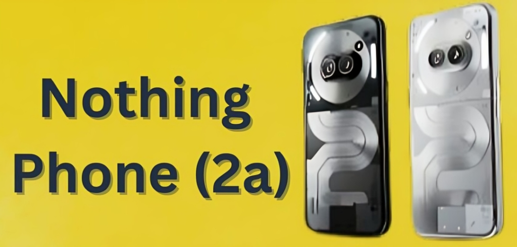 Nothing Phone 2a